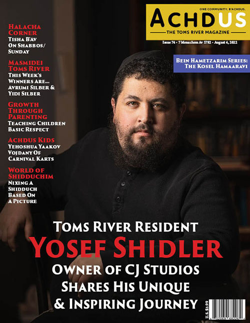 This Week’s Edition of Achdus Magazine… Featuring Yosef Shidler, Owner of CJ Studios